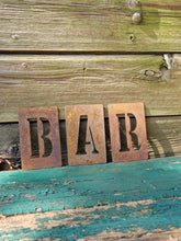 Load image into Gallery viewer, BAR - Stencil Rusty Letters